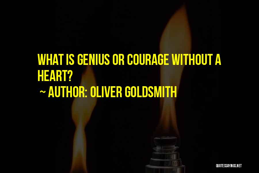 Oliver Goldsmith's Quotes By Oliver Goldsmith