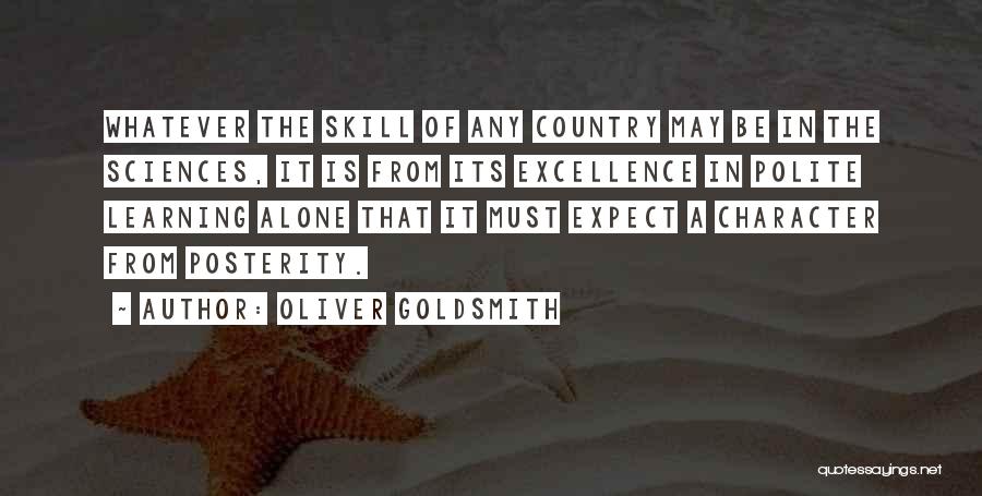 Oliver Goldsmith's Quotes By Oliver Goldsmith