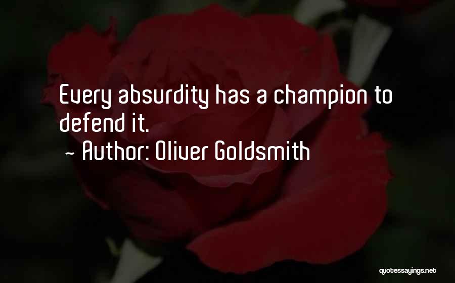 Oliver Goldsmith's Quotes By Oliver Goldsmith