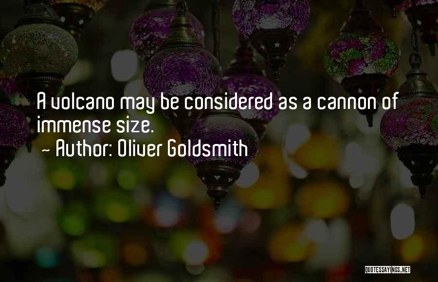 Oliver Goldsmith's Quotes By Oliver Goldsmith