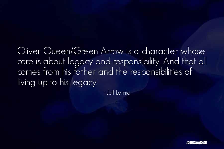 Oliver Green Quotes By Jeff Lemire Oliver Green Quotes By Jeff Lemire