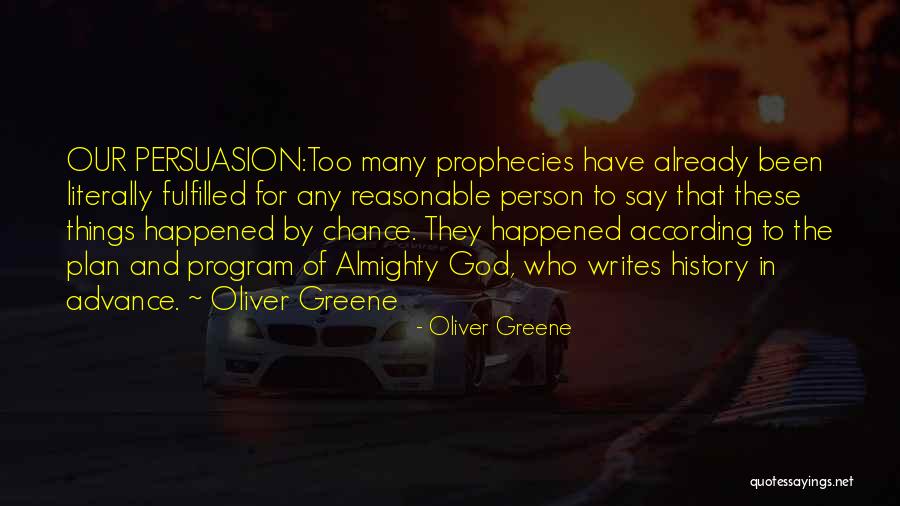 Oliver Greene Quotes 1020949