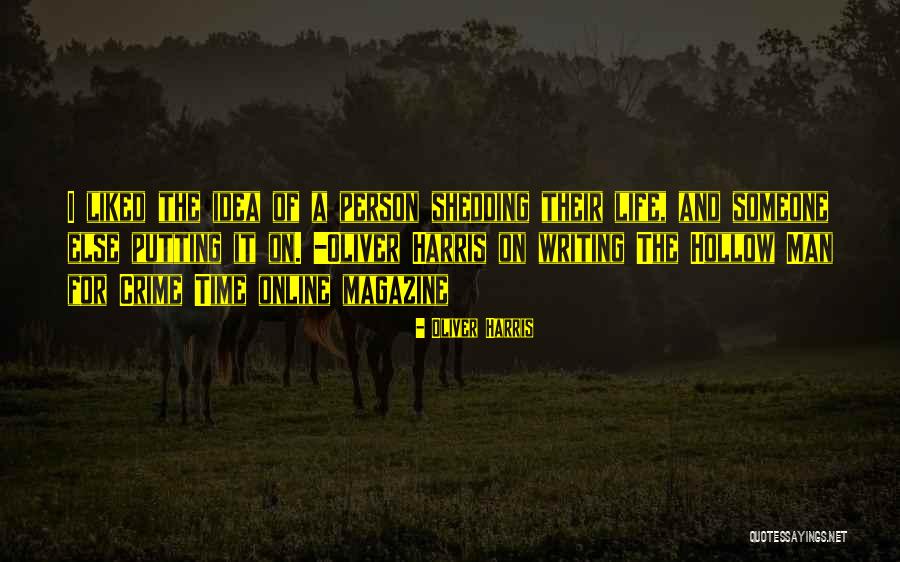 Oliver Harris Quotes 2072746 Oliver Harris Quotes 2072746