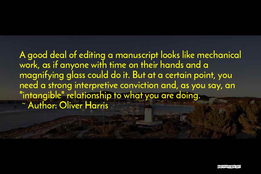 Oliver Harris Quotes 374428