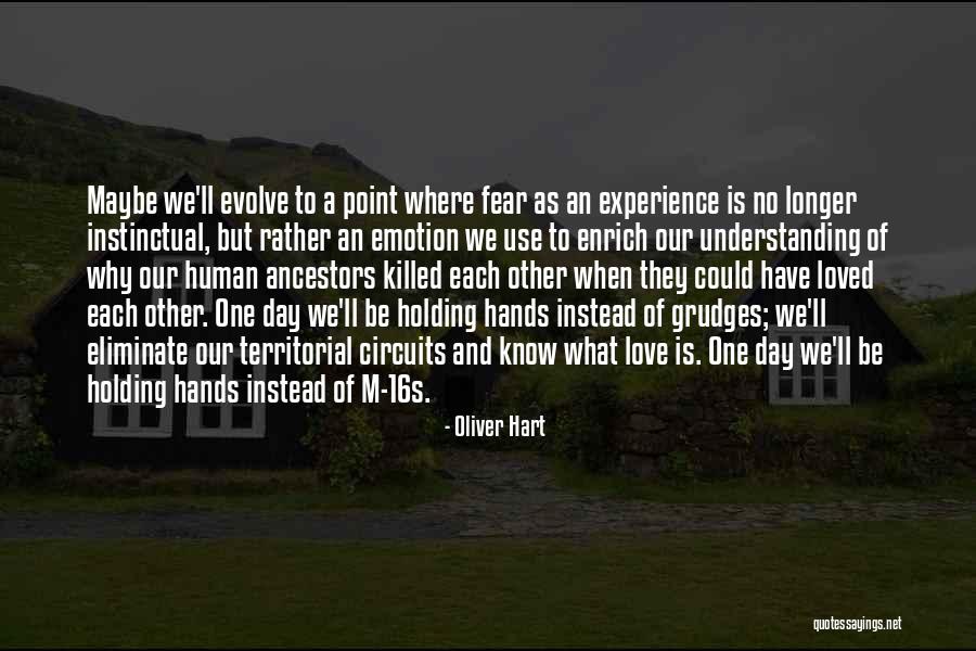 Oliver Hart Quotes 414474