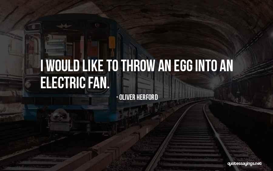 Oliver Herford Quotes 2167849