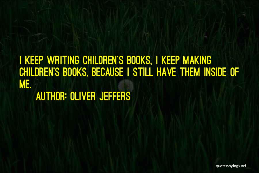 Oliver Jeffers Quotes 1780723