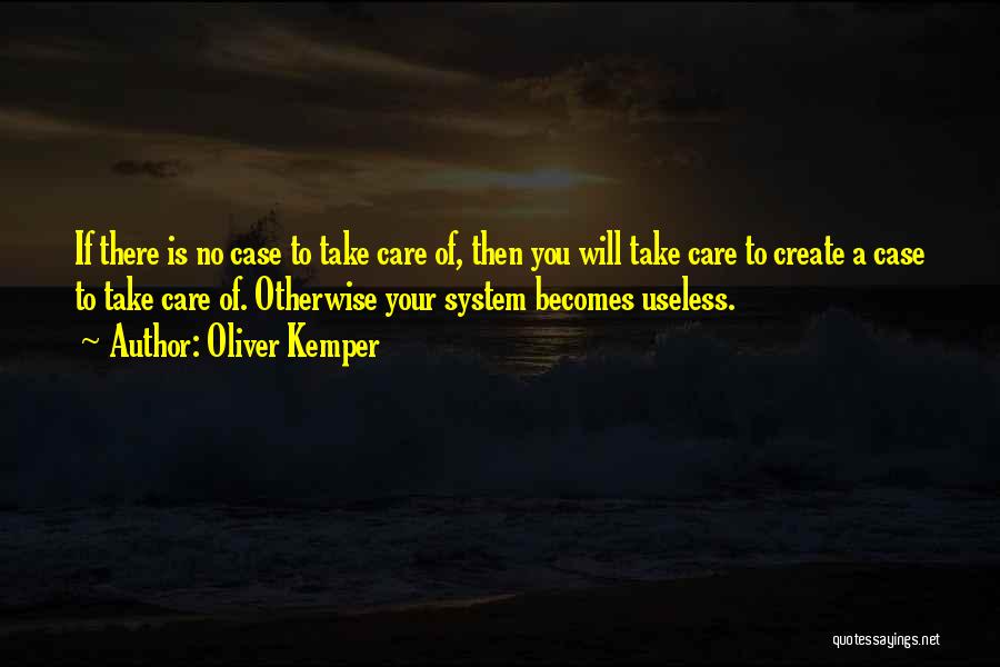 Oliver Kemper Quotes 1974711