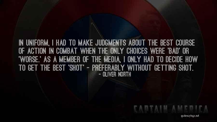 Oliver North Quotes 1156651 Oliver North Quotes 1156651