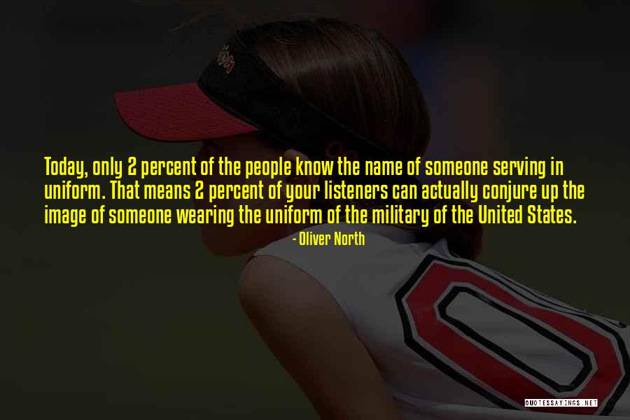 Oliver North Quotes 1195888 Oliver North Quotes 1195888