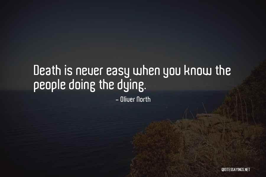 Oliver North Quotes 1573511