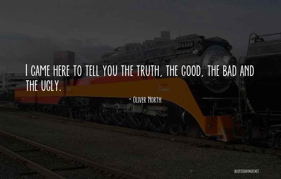 Oliver North Quotes 1708393 Oliver North Quotes 1708393