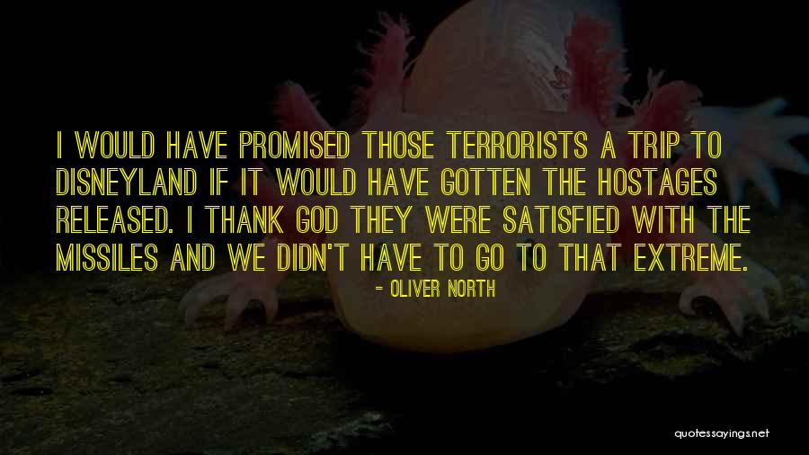 Oliver North Quotes 1952338 Oliver North Quotes 1952338