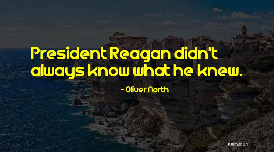 Oliver North Quotes 2093102 Oliver North Quotes 2093102