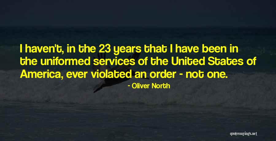 Oliver North Quotes 317514 Oliver North Quotes 317514
