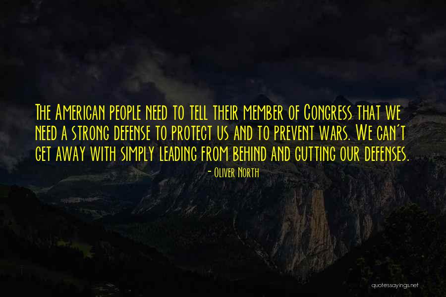 Oliver North Quotes 841072 Oliver North Quotes 841072
