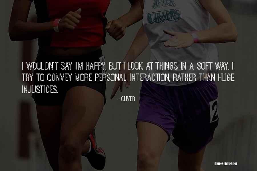 Oliver Quotes 1243509 Oliver Quotes 1243509