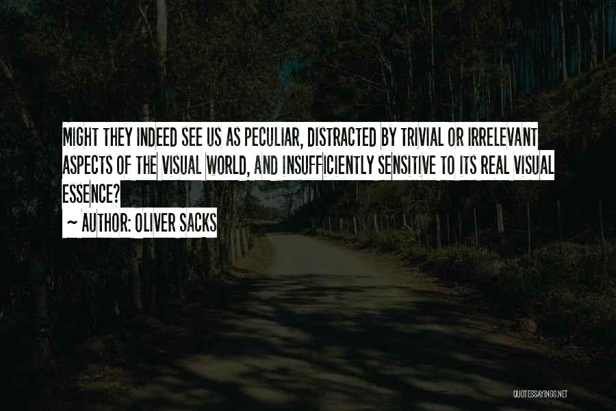 Oliver Sacks Quotes 1032727