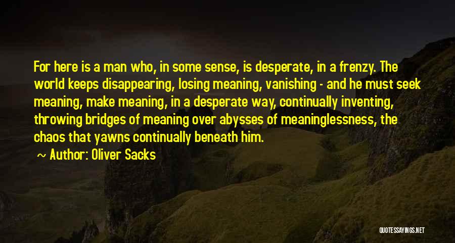 Oliver Sacks Quotes 1238792