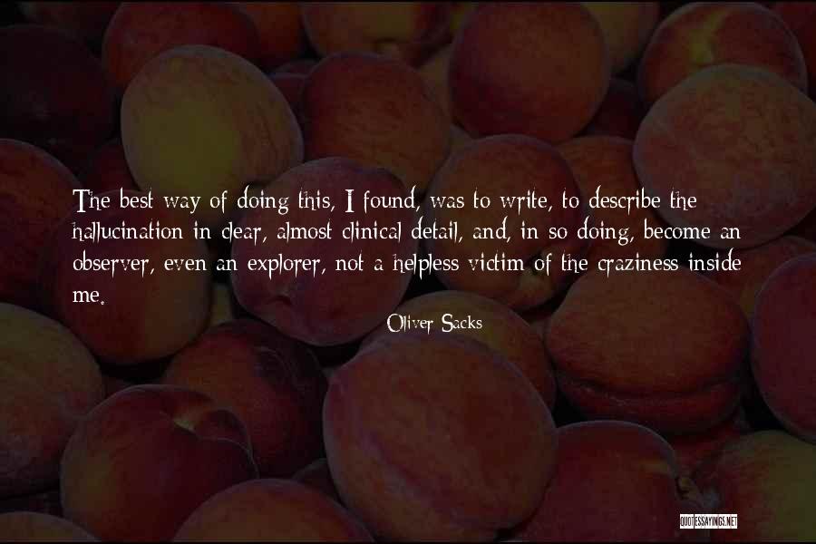 Oliver Sacks Quotes 1512301 Oliver Sacks Quotes 1512301