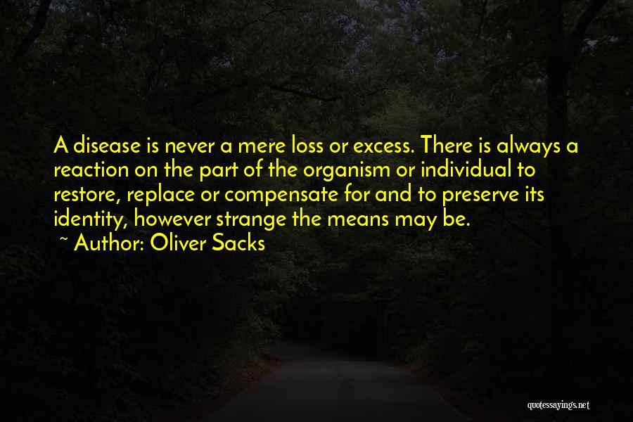 Oliver Sacks Quotes 1848690