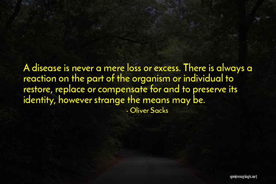 Oliver Sacks Quotes 1848690