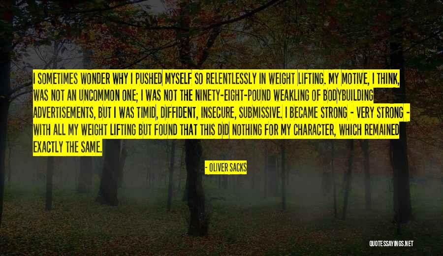 Oliver Sacks Quotes 1933066 Oliver Sacks Quotes 1933066