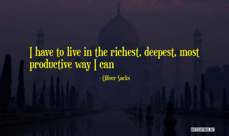 Oliver Sacks Quotes 2188938 Oliver Sacks Quotes 2188938