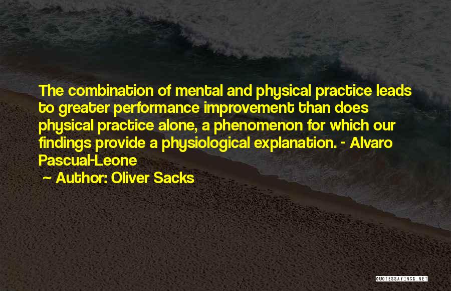 Oliver Sacks Quotes 2213450