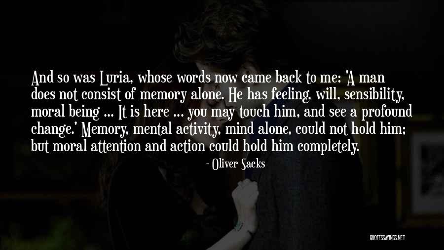 Oliver Sacks Quotes 224307 Oliver Sacks Quotes 224307