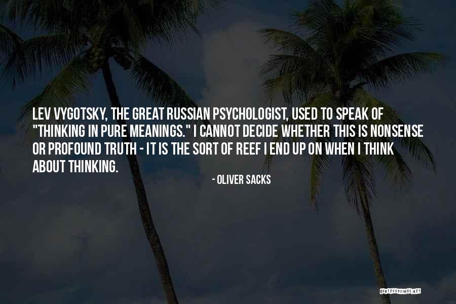 Oliver Sacks Quotes 252625