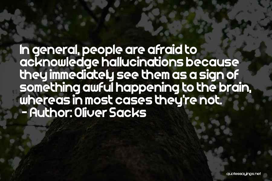 Oliver Sacks Quotes 996093