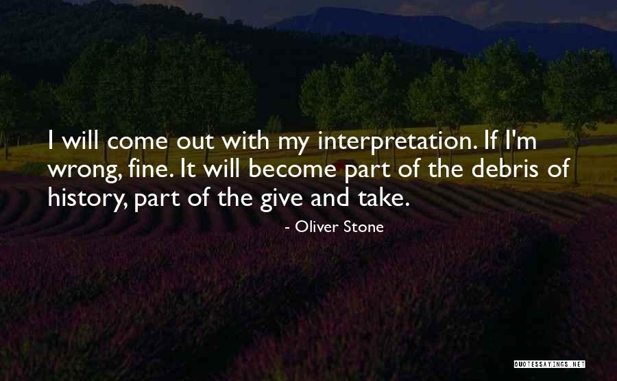 Oliver Stone Quotes 1276195 Oliver Stone Quotes 1276195
