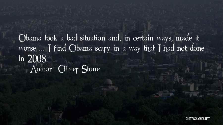 Oliver Stone Quotes 1424479