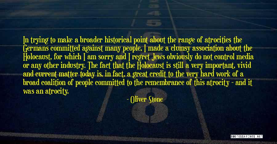 Oliver Stone Quotes 188478