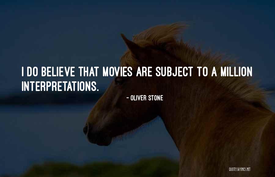 Oliver Stone Quotes 210809