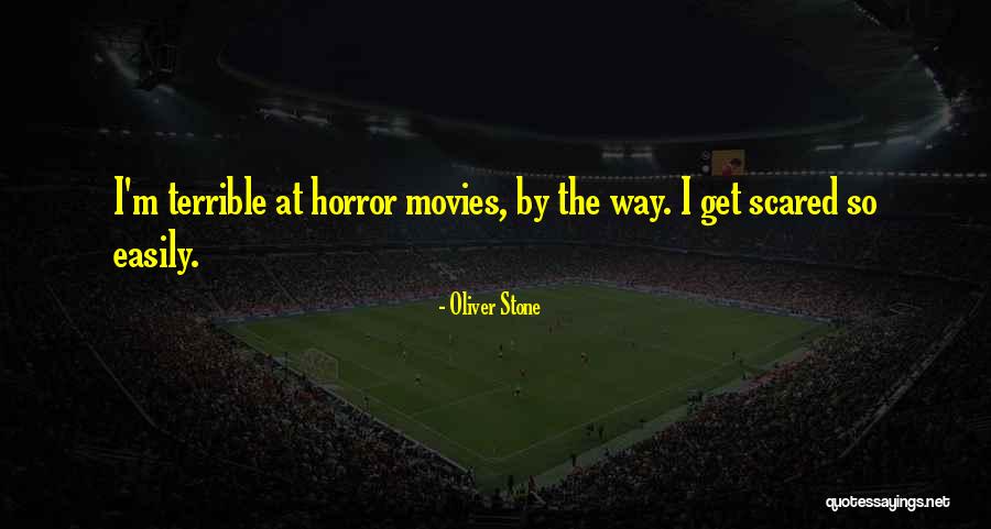 Oliver Stone Quotes 243338