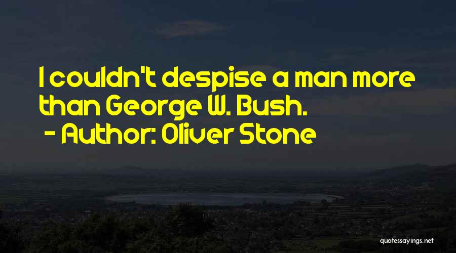 Oliver Stone Quotes 388390