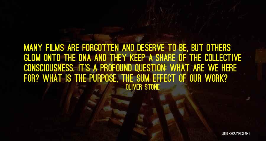 Oliver Stone Quotes 453088