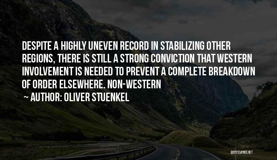 Oliver Stuenkel Quotes 865040