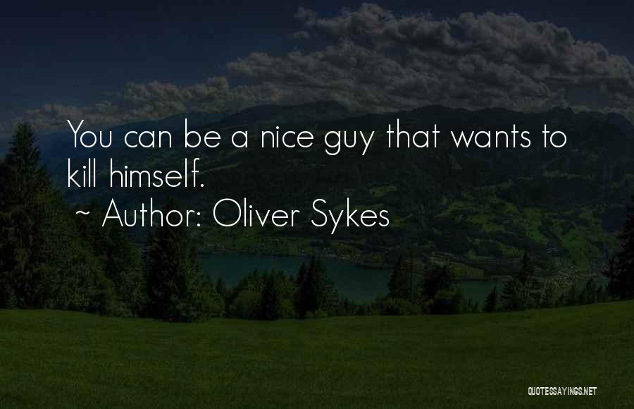 Oliver Sykes Quotes 1402541