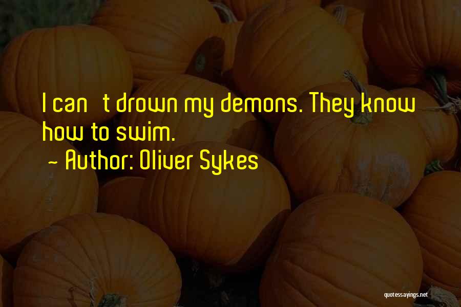 Oliver Sykes Quotes 1823340