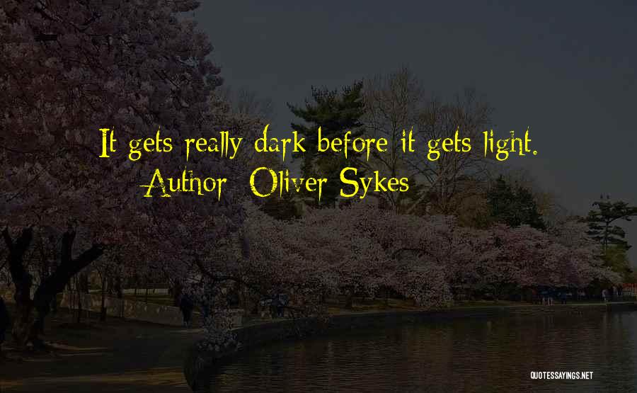 Oliver Sykes Quotes 809968