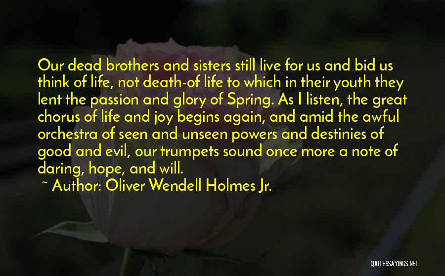 Oliver Wendell Holmes Jr. Quotes 1095099