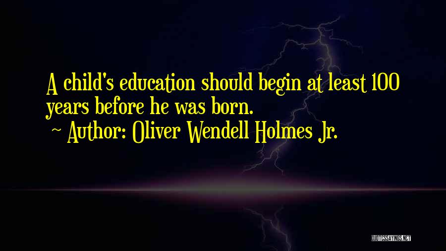 Oliver Wendell Holmes Jr. Quotes 1283989