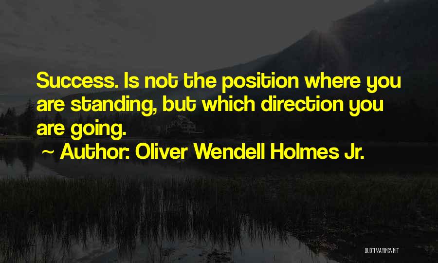 Oliver Wendell Holmes Jr. Quotes 1314521