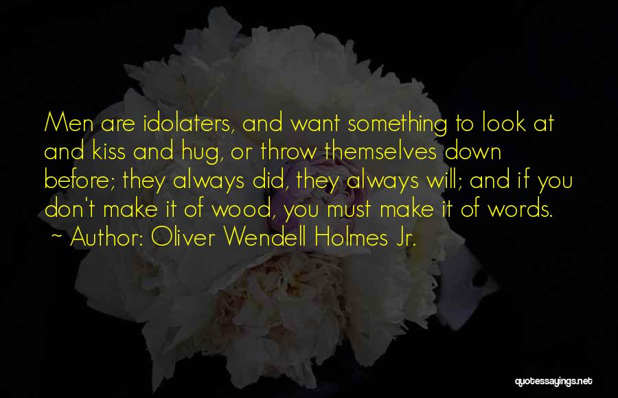 Oliver Wendell Holmes Jr. Quotes 1871989