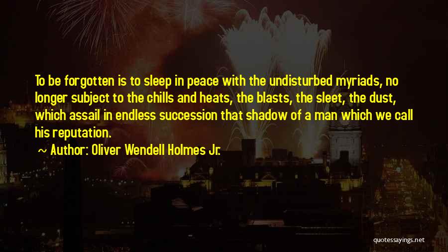 Oliver Wendell Holmes Jr. Quotes 1960773