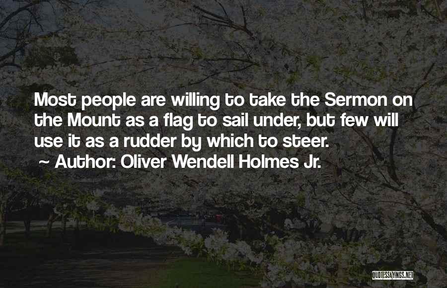 Oliver Wendell Holmes Jr. Quotes 507274