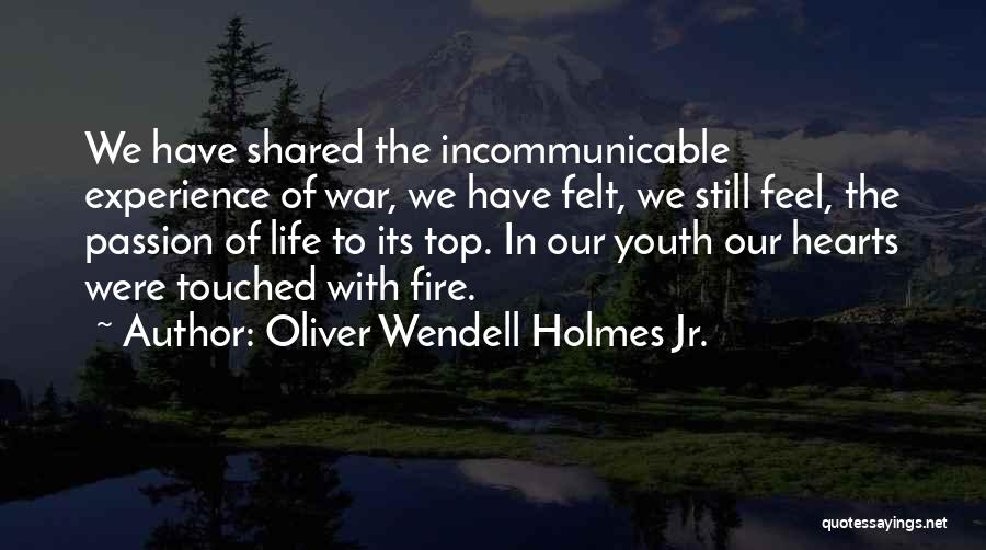 Oliver Wendell Holmes Jr. Quotes 651332